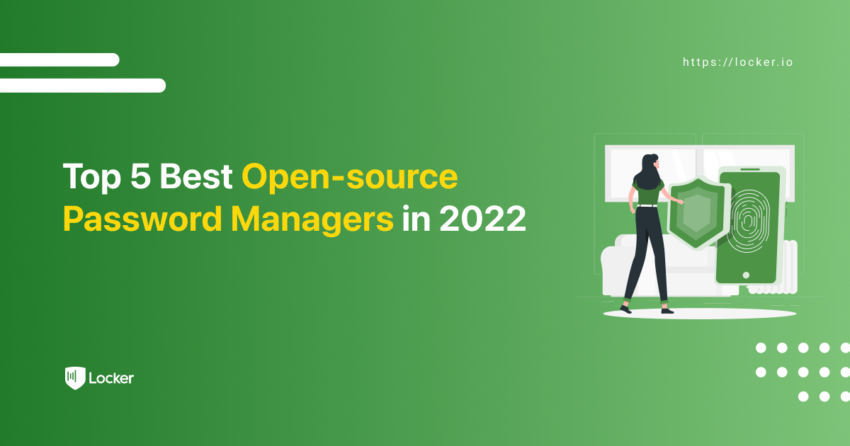The Honest to Goodness Truth on Open Source Password Manager