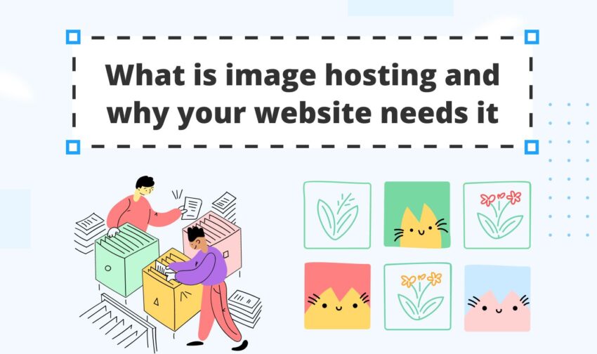 What You Need to Know About Free Image Hosting Sites